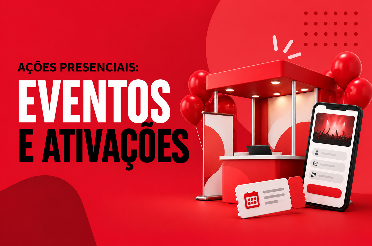 Eventos e Ativações